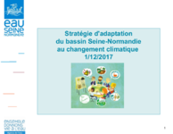 Stratégie d'adaptation du bassin Seine-Normandie au changement climatique